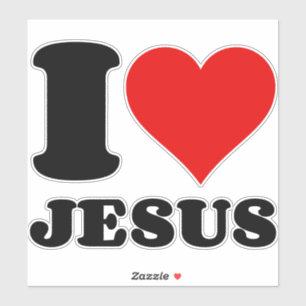 I LOVE JESUS