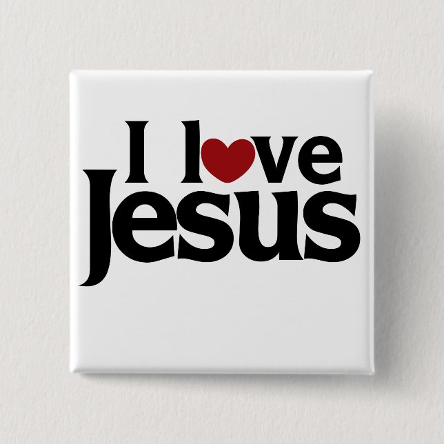 I love Jesus 15 Cm Square Badge (Front)