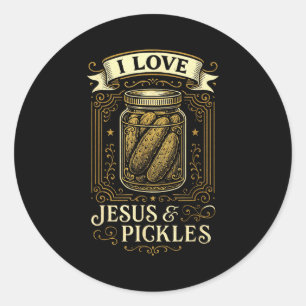 I Love Jesus &amp; Pickles - Funny Christian Humor Classic Round Sticker