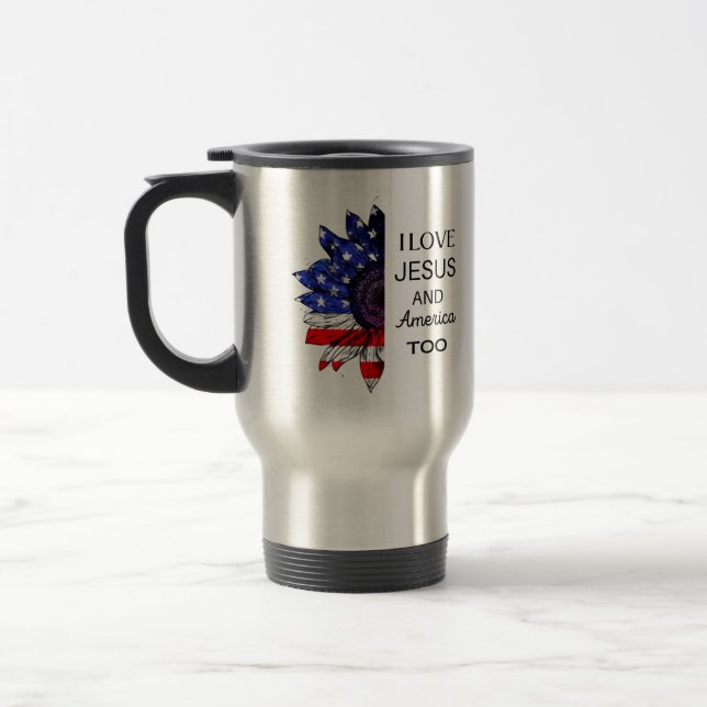  I Love Jesus and America Too Travel Mug (Left)
