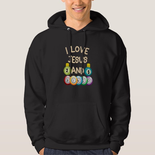 I Love Jesus And Bingo Christian Cross Board Games Hoodie (Front)