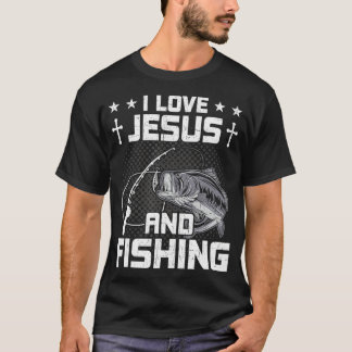 I Love Jesus and Fishing Fly Fishing  T-Shirt