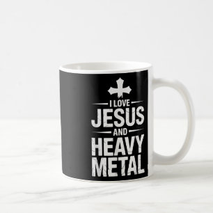 I Love Jesus And Heavy Metal _8 Coffee Mug