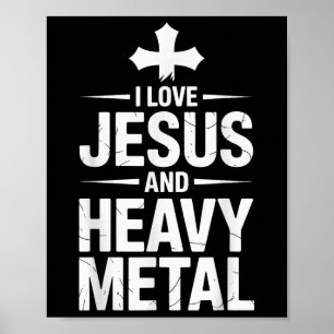 I Love Jesus And Heavy Metal _8 Poster