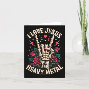 I Love Jesus And Heavy Metal Card