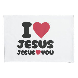 I Love Jesus and Jesus Loves You Christian Pillowcase