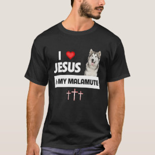 I Love Jesus and My Alaskan Malamute Paws Mum Dad  T-Shirt