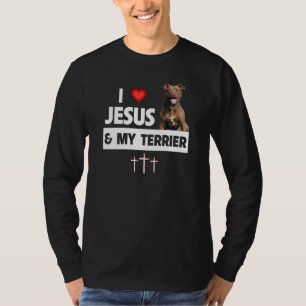 I Love Jesus and My American Staffordshire Terrier T-Shirt