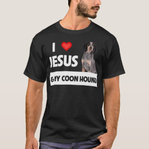 I Love Jesus and My Coon Hound Dog Mom Dad Pet Par T-Shirt