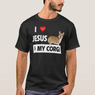 I Love Jesus And My Corgi Christian Pet Parents We T-Shirt