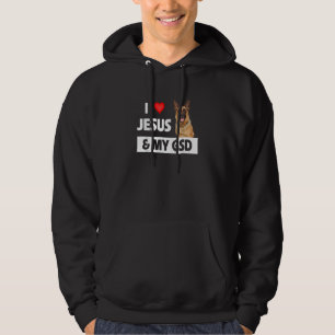 I Love Jesus And My Gsd Mum Dad Pet Parent German Hoodie