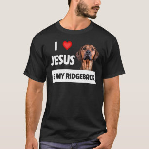 I Love Jesus And My Rhodesian Ridgeback Mum Dad Pe T-Shirt