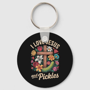 I Love Jesus And Pickles Key Ring