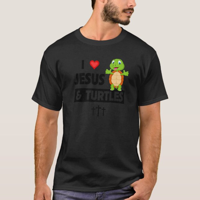 I Love Jesus and Turtles Christian Bible Sunday To T-Shirt (Front)