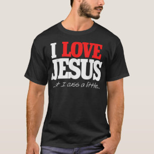I love Jesus but I cuss a little shirt funny chris
