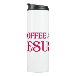 I Love Jesus & Coffee Thermal Tumbler