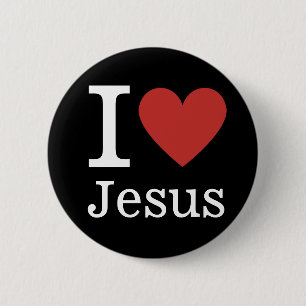 I ❤️ Love Jesus CUSTOMIZABLE Pin Button