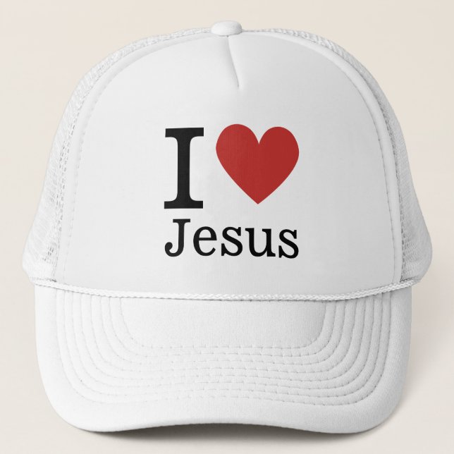 I ❤️ Love Jesus CUSTOMIZABLE Trucker Hat (Front)