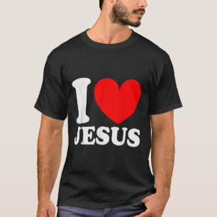 I Love Jesus Cute Religious Christian Religious T-Shirt