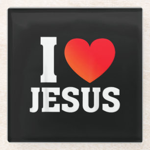 I Love Jesus Glass Coaster