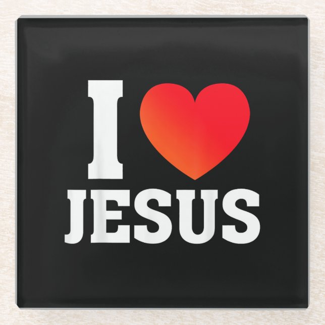 I Love Jesus Glass Coaster (Front)