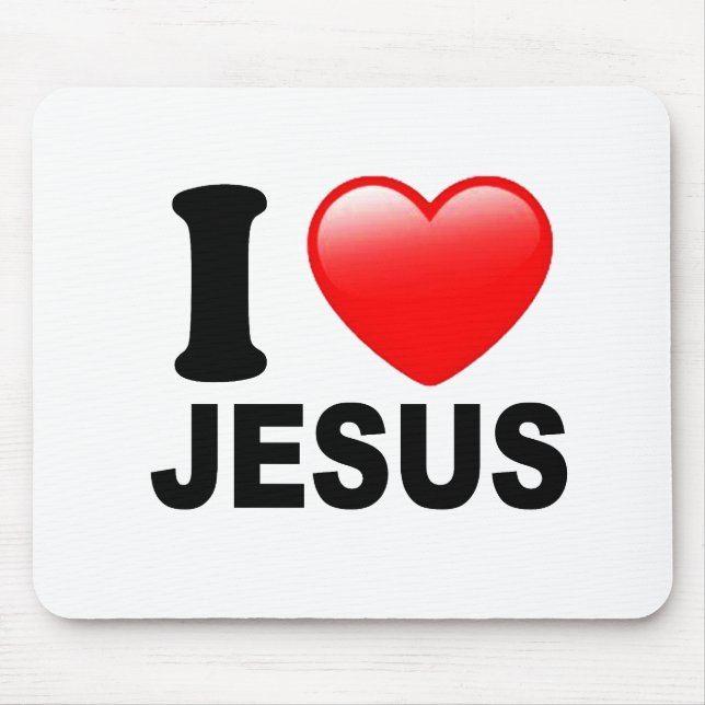 I Love Jesus Mouse Pad (Front)