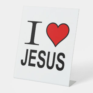 I Love Jesus Pedestal Sign