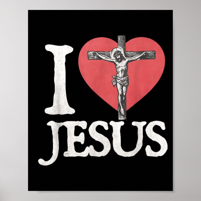 I Love Jesus Retro Christian Religious For Men Wom Poster (Front)