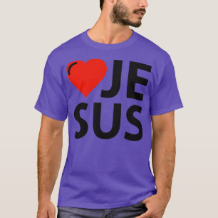I Love Jesus T-Shirt