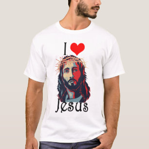 I love Jesus T-Shirt