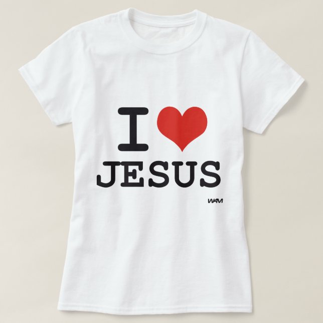 I love Jesus T-Shirt (Design Front)