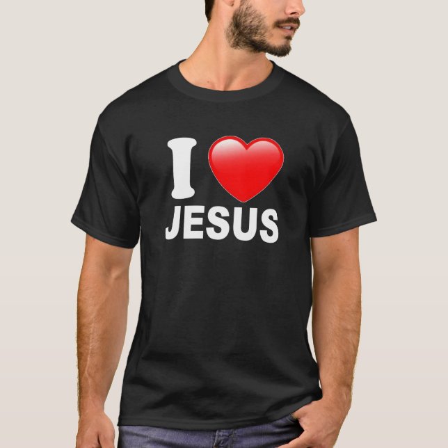 I Love Jesus T-Shirt (Front)