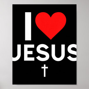 I Love Jesus T-ShirtAre you a Patriotic devotee of Poster