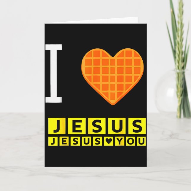 I Love Jesus Waffle Heart Funny Christian Breakfas Card (Front)