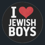 I Love Jewish Boys I Heart Jewish Boys Hanukkah Classic Round Sticker<br><div class="desc">I Love Jewish Boys I Heart Jewish Boys Hanukkah</div>