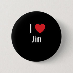 I love Jim 6 Cm Round Badge