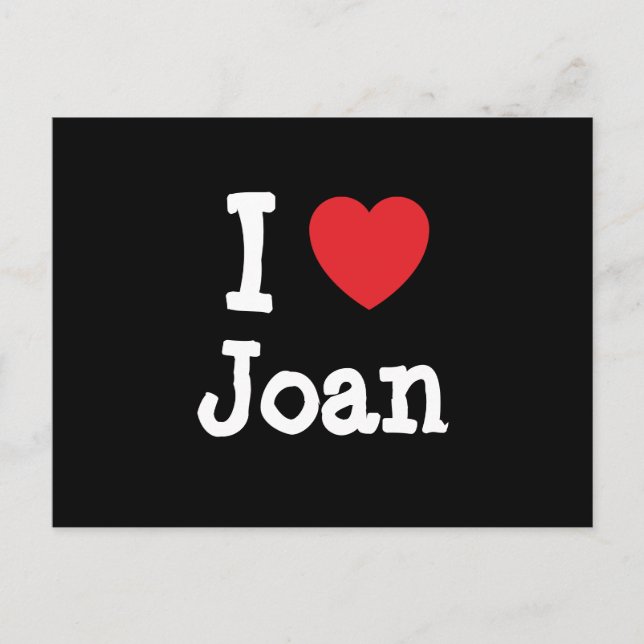 I love Joan heart T-Shirt Postcard (Front)