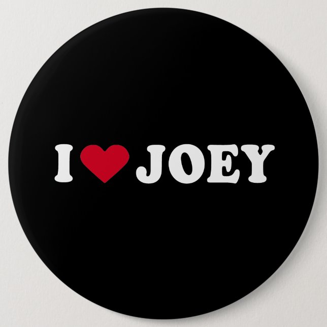 I LOVE JOEY 6 CM ROUND BADGE (Front)