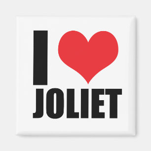 I love Joliet Magnet