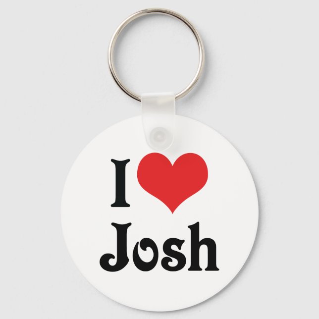 I Love Josh Key Ring (Front)