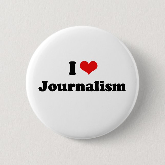 I Love Journalism Tshirt 6 Cm Round Badge (Front)