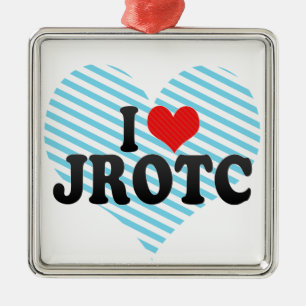 I Love JROTC Metal Ornament