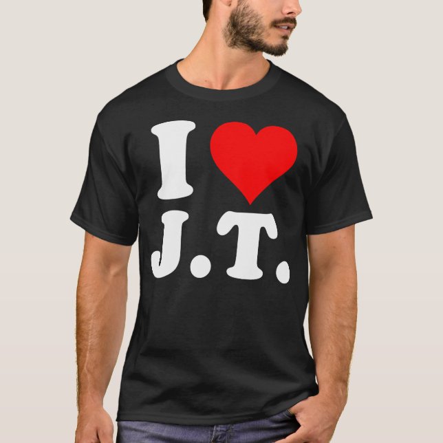 I Love Jt Heart Funny Jt Name T-Shirt (Front)