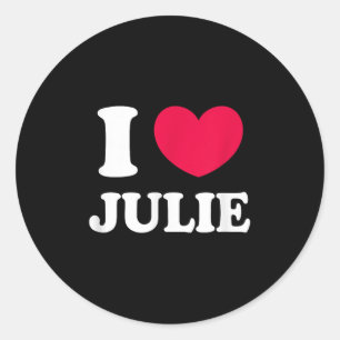 I Love Julie Classic Round Sticker
