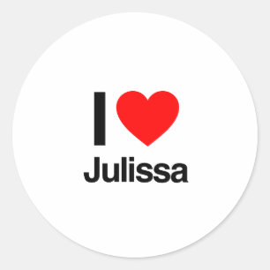 i love julissa classic round sticker