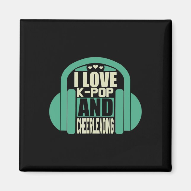 I Love K-pop And Cheerleading  Magnet (Front)