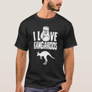 I Love Kangaroos Australia Animal Kangaroo T-Shirt