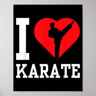 I Love Karate Belt Fighter Coach Martial Arts Poster