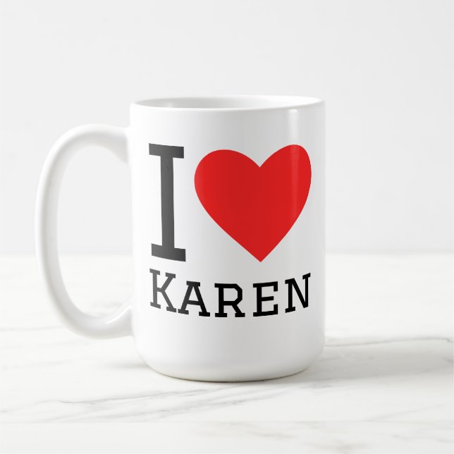 I love Karen Coffee Mug (Left)