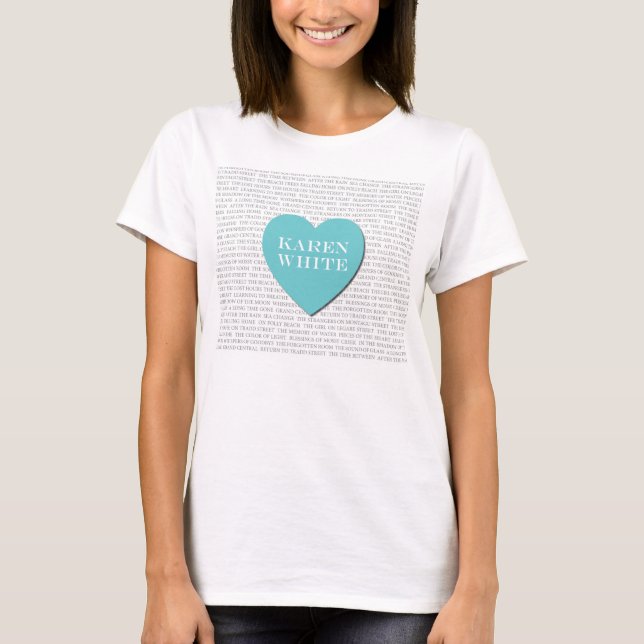 I Love Karen White T-Shirt (Front)